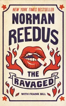 The Ravaged. Unabridged ed, Paperback/Norman Reedus