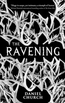 The Ravening. New ed, Paperback/Daniel Church