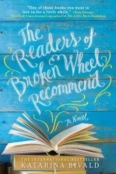 The Readers of Broken Wheel Recommend, Paperback/Katarina Bivald