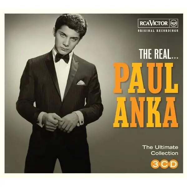 The Real... Paul Anka | Paul Anka