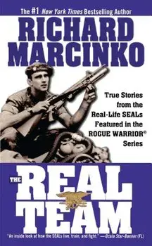 The Real Team: Rogue Warrior, Paperback/Richard Marcinko