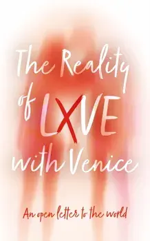 The Reality of LXVE with Venice, Paperback/Venice