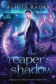 The Reaper's Shadow, Paperback/Alicia Rades