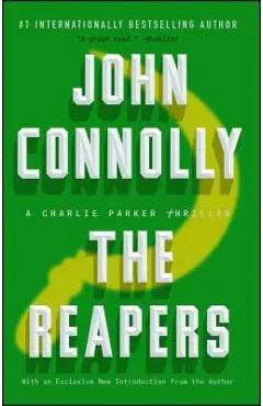 The Reapers, Volume 7: A Charlie Parker Thriller - John Connolly
