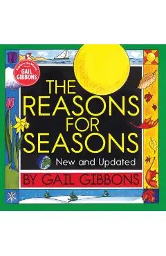 The Reasons for Seasons - Gail Gibbons