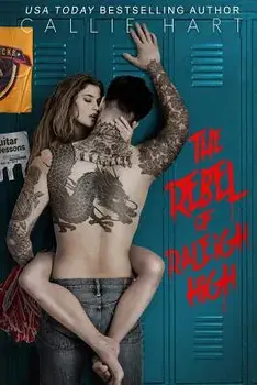 The Rebel of Raleigh High, Paperback/Callie Hart