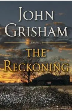 The Reckoning - John Grisham