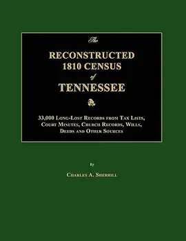 The Reconstructed 1810 Census of Tennessee, Paperback/Charles A. Sherrill