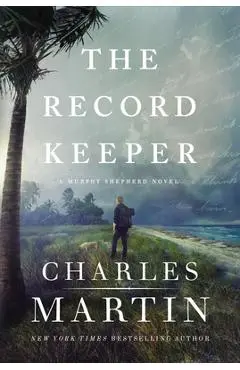 The Record Keeper - Charles Martin
