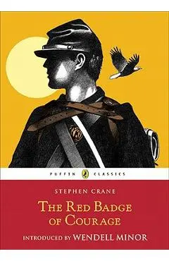 The Red Badge of Courage - Stephen Crane