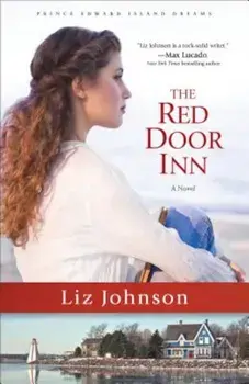 The Red Door Inn, Paperback/Liz Johnson