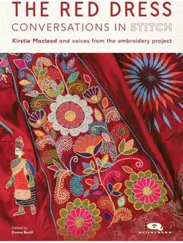 The Red Dress. Conversations in Stitch, Paperback/Kirstie Macleod