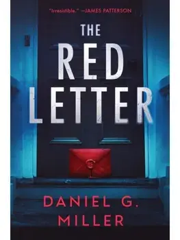 The Red Letter. A Suspenseful Crime Thriller for Fans of Freida McFadden (The Orphanage by the Lake Book 2), Paperback/Daniel Miller