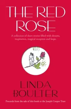 The Red Rose, Paperback/Linda Boulter