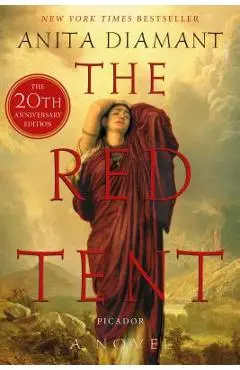 The Red Tent - 20th Anniversary Edition - Anita Diamant