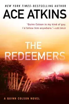 The Redeemers, Paperback/Ace Atkins
