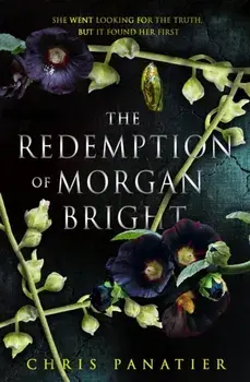 The Redemption of Morgan Bright. New ed, Paperback/Chris Panatier