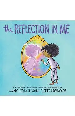 The Reflection in Me - Marc Colagiovanni