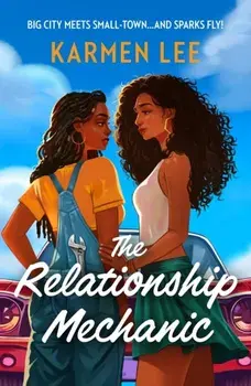 The Relationship Mechanic, Paperback/Karmen Lee