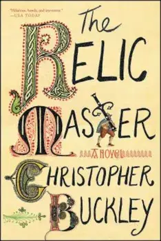 The Relic Master, Paperback/Christopher Buckley