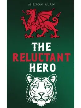 The Reluctant Hero, Paperback/Milson Alan