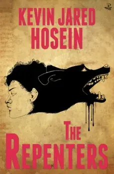 The Repenters, Paperback/Kevin Jared Hosein
