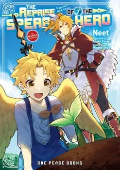 The Reprise Of The Spear Hero Volume 07: The Manga Companion, Paperback/Aneko Yusagi