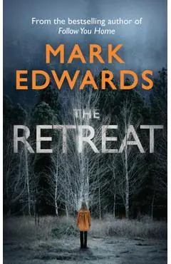 The Retreat - Mark Edwards