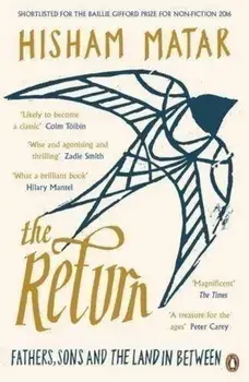 The Return/Hisham Matar