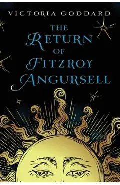 The Return of Fitzroy Angursell - Victoria Goddard