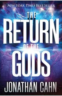The Return of the Gods - Jonathan Cahn