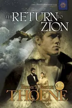 The Return to Zion, Paperback/Bodie Thoene