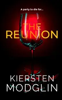 The Reunion, Paperback/Kiersten Modglin