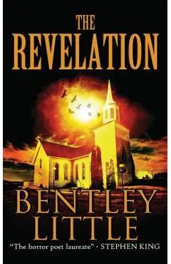 The Revelation - Bentley Little