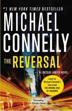 The Reversal - Michael Connelly
