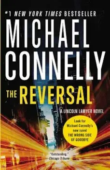 The Reversal, Paperback/Michael Connelly