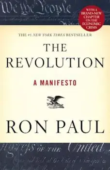 The Revolution: A Manifesto, Paperback/Ron Paul