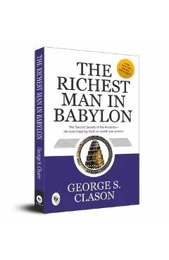 The Richest Man in Babylon - George S. Clason
