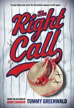 The Right Call. A Game Changer Companion Novel, Hardback/Tommy Greenwald