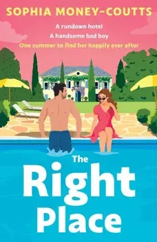 The Right Place, Paperback/Sophia Money-Coutts