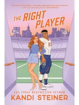 The Right Player, Paperback/Kandi Steiner