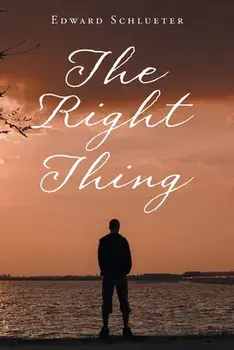 The Right Thing, Paperback/Edward Schlueter