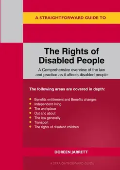 The Rights Of Disabled People. Revised Edition, Paperback/Doreen Jarrett