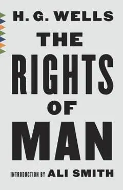 The Rights of Man - H. G. Wells