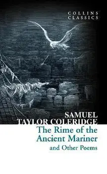 The Rime of the Ancient Mariner and Other Poems, Paperback/Samuel Taylor Coleridge