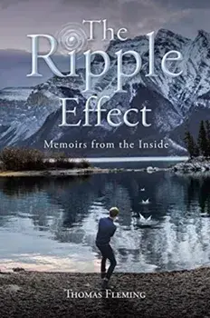 The Ripple Effect: Memoirs from the Inside, Paperback/Thomas Fleming