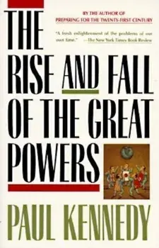 The Rise and Fall of the Great Powers, Paperback/Paul Kennedy
