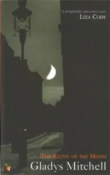 The Rising Of The Moon, Paperback/Gladys Mitchell