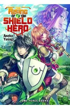 The Rising of the Shield Hero, Volume 1 - Aneko Yusagi
