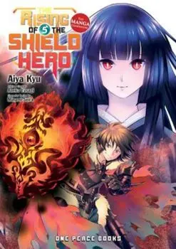 The Rising of the Shield Hero, Volume 5: The Manga Companion, Paperback/Kyau Aiya